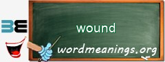 WordMeaning blackboard for wound